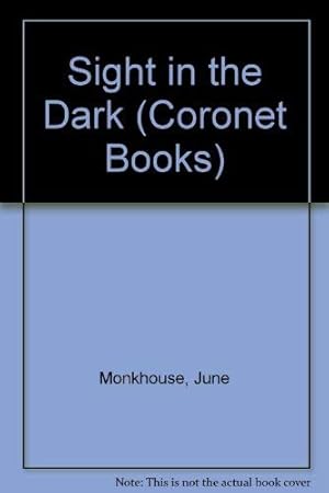 Seller image for Sight in the Dark (Coronet Books) for sale by WeBuyBooks 2