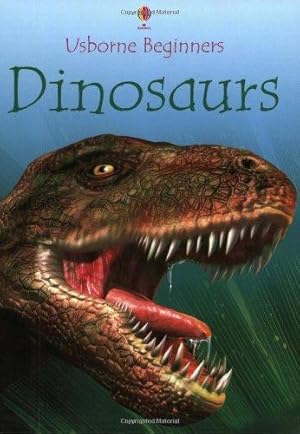 Seller image for Dinosaurs (Beginners) for sale by WeBuyBooks 2