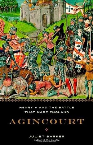 Bild des Verkufers fr Agincourt: Henry V and the Battle That Made England zum Verkauf von WeBuyBooks 2