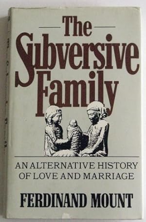 Seller image for THE SUBVERSIVE FAMILY for sale by Books for Life