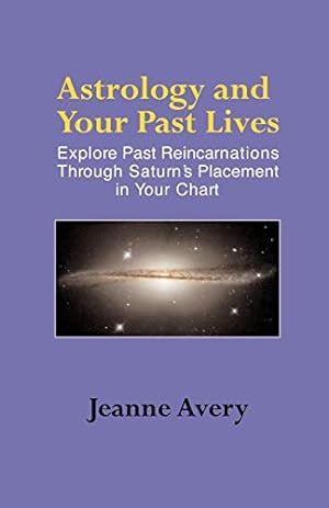 Seller image for Astrology and Your Past Lives for sale by 2nd Life Books