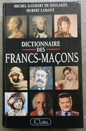 Image du vendeur pour Dictionnaire des francs-maons franais. mis en vente par Librairie les mains dans les poches