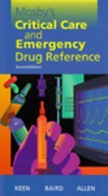 Seller image for Mosby's Critical Care and Emergency Drug Reference for sale by ZBK Books