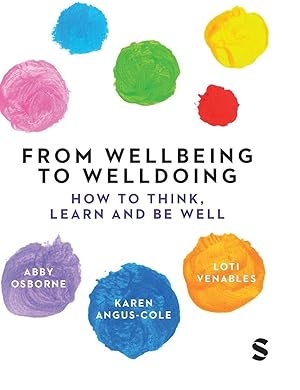 Imagen del vendedor de From Wellbeing to Well-Doing: How to Think, Learn and Be Well a la venta por moluna