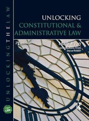 Bild des Verkufers fr Unlocking Constitutional and Administrative Law zum Verkauf von WeBuyBooks 2