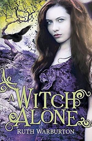 Seller image for A Witch Alone: Book 3 (The Winter Trilogy) for sale by WeBuyBooks 2