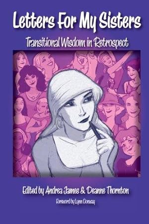 Seller image for Letters for My Sisters: Transitional Wisdom in Retrospect for sale by WeBuyBooks 2