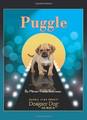 Bild des Verkufers fr Puggle (Kennel Club Books: Designer Dog) zum Verkauf von WeBuyBooks 2