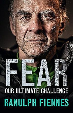 Imagen del vendedor de Fear: Our Ultimate Challenge a la venta por WeBuyBooks 2