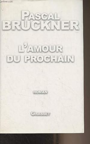 Seller image for L'amour du prochain for sale by Le-Livre