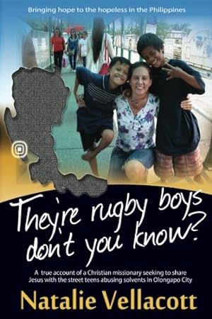 Seller image for They're Rugby Boys Don't You Know?: Volume 2 (Christian Missionary True Stories Books) for sale by WeBuyBooks 2
