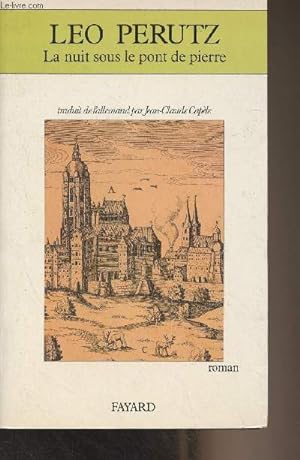 Seller image for La nuit sous le pont de pierre for sale by Le-Livre
