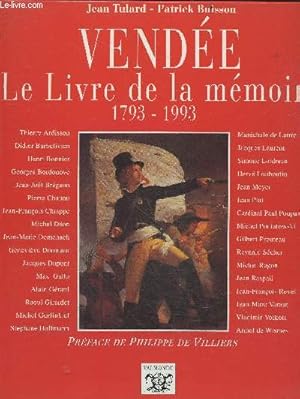 Immagine del venditore per Vende - le livre de la mmoire 1793-1993 venduto da Le-Livre