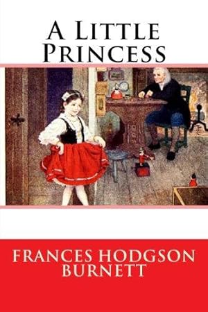 Seller image for A Little Princess for sale by WeBuyBooks 2