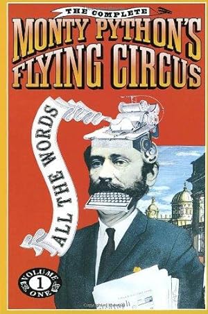 Seller image for The Complete Monty Python's Flying Circus: All the Words: 001 for sale by WeBuyBooks 2