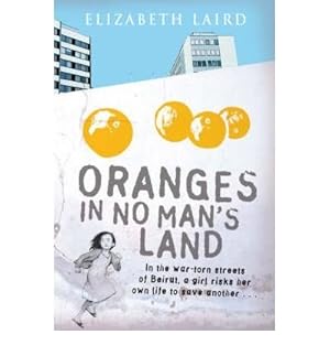 Bild des Verkufers fr Oranges in No Man's Land by Laird, Elizabeth ( Author ) ON Aug-03-2007, Paperback zum Verkauf von WeBuyBooks 2