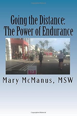 Immagine del venditore per Going the Distance: The Power of Endurance venduto da WeBuyBooks 2