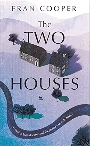 Bild des Verkufers fr The Two Houses: a gripping novel of buried secrets and those who hide them zum Verkauf von WeBuyBooks 2