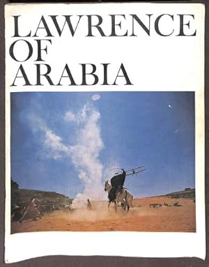 Bild des Verkufers fr Columbia Pictures Presents The Sam Spiegel And David Lean Production Of Lawrence Of Arabia zum Verkauf von WeBuyBooks 2