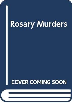 Bild des Verkufers fr Rosary Murders zum Verkauf von WeBuyBooks 2