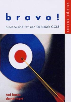 Bild des Verkufers fr Bravo! Practice and Revision for French GCSE 2nd Edition Student's Book zum Verkauf von WeBuyBooks 2