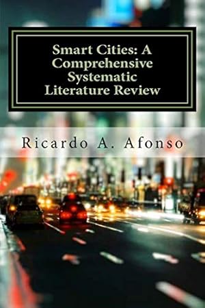 Imagen del vendedor de Smart Cities: A Comprehensive Systematic Literature Review a la venta por WeBuyBooks 2