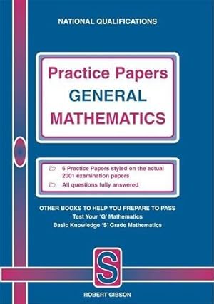 Immagine del venditore per Practice Papers General Mathematics venduto da WeBuyBooks 2