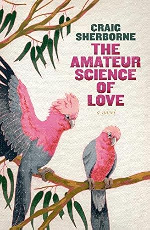 Seller image for Amateur Science of Love, The for sale by WeBuyBooks 2