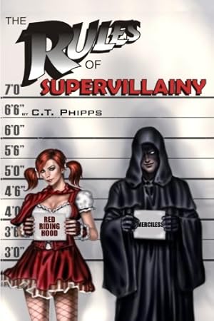 Seller image for The Rules of Supervillainy: Volume 1 (The Supervillainy Saga) for sale by WeBuyBooks 2