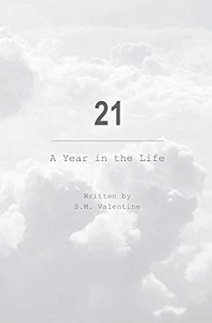 Seller image for 21: A Year in the Life for sale by WeBuyBooks 2