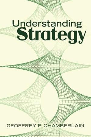 Bild des Verkufers fr Understanding Strategy zum Verkauf von WeBuyBooks 2