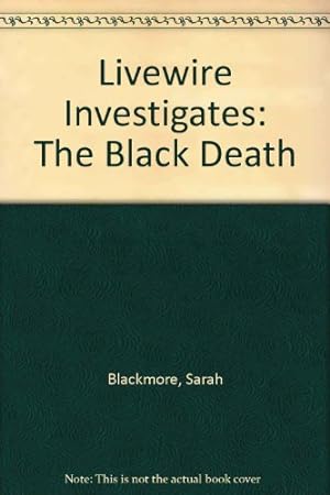 Bild des Verkufers fr Livewire: Investigates: The Black Death zum Verkauf von WeBuyBooks 2