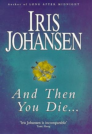 Seller image for And Then You Die. for sale by WeBuyBooks 2