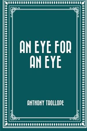 Seller image for An Eye for an Eye for sale by WeBuyBooks 2