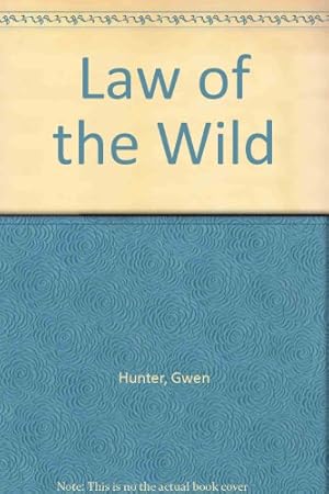 Bild des Verkufers fr Law Of The Wild zum Verkauf von WeBuyBooks 2