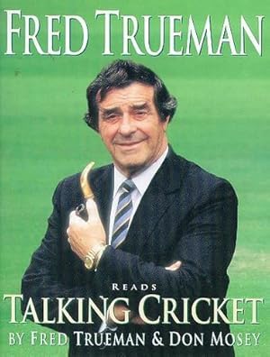 Bild des Verkufers fr Fred Trueman Talking Cricket zum Verkauf von WeBuyBooks 2