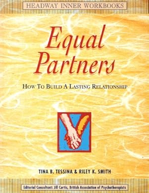 Imagen del vendedor de Equal Partners: How To Build A Lasting Relationship (Inner Workbooks S.) a la venta por WeBuyBooks 2