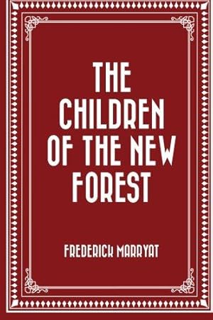 Immagine del venditore per The Children of the New Forest venduto da WeBuyBooks 2