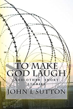 Bild des Verkufers fr To Make God Laugh zum Verkauf von WeBuyBooks 2