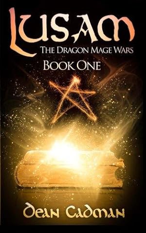 Bild des Verkufers fr Lusam: The Dragon Mage Wars: Volume 1 zum Verkauf von WeBuyBooks 2