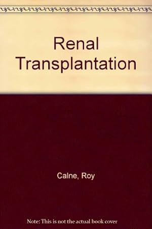 Image du vendeur pour Renal Transplantation mis en vente par WeBuyBooks 2