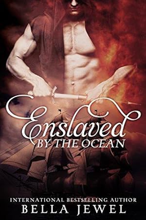 Seller image for Enslaved By The Ocean: 1 (Criminals of the ocean) for sale by WeBuyBooks 2