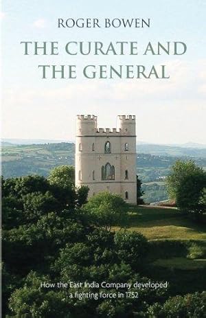 Bild des Verkufers fr The Curate and the General: A Lifelong Friendship zum Verkauf von WeBuyBooks 2