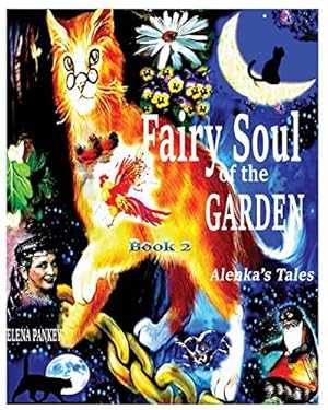 Bild des Verkufers fr Fairy Souls of the Garden. Alenka's Tales. Book 2. (2) (Alenka Tales) zum Verkauf von WeBuyBooks 2