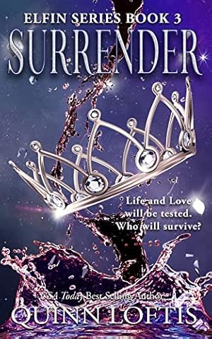 Imagen del vendedor de Surrender: Volume 3 (The Elfin Series) a la venta por WeBuyBooks 2