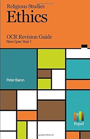 Bild des Verkufers fr Religious Studies Ethics OCR Revision Guide New Spec Year 1 zum Verkauf von WeBuyBooks 2