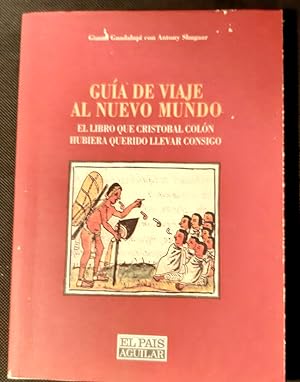 Seller image for Gua de viaje al nuevo mundo for sale by Librera Pramo