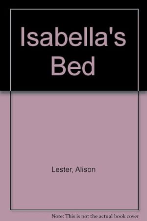 Seller image for Isabella's Bed for sale by WeBuyBooks 2