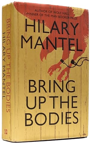 Seller image for Bring Up The Bodies for sale by Adrian Harrington Ltd, PBFA, ABA, ILAB