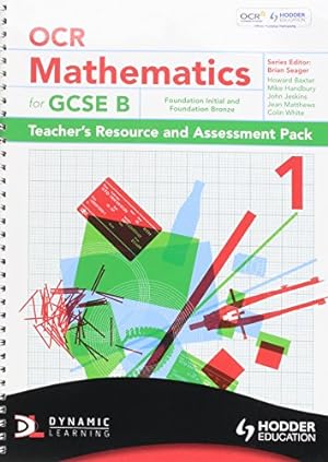 Bild des Verkufers fr OCR Mathematics for GCSE Specification B - Teacher and Assessment Pack 1 Foundation Initial & Bronze (OBMT) zum Verkauf von WeBuyBooks 2